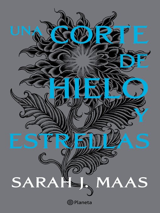 Title details for Una corte de hielo y estrellas by Sarah J. Maas - Available